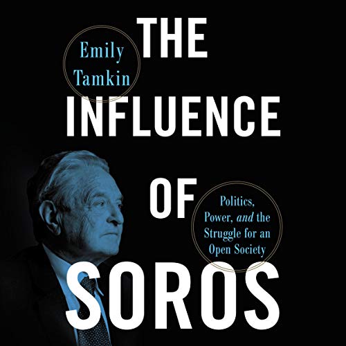 The Influence of Soros by Emily Tamkin episode artwork