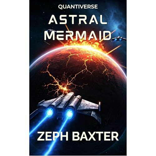 Astral Mermaid Audiolibro Por Zeph Baxter arte de portada