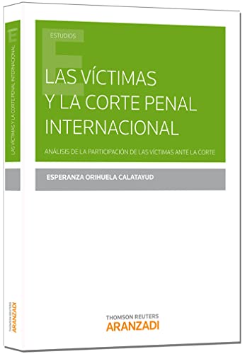 Portada de Las víctimas y la Corte Penal Internacional