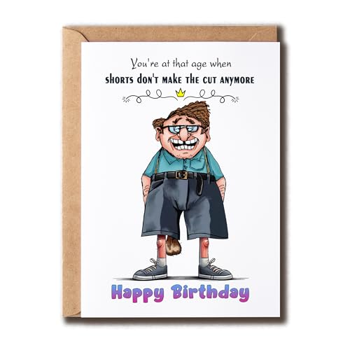 Shorts Don't Make The Cut Anymore Card - Witty Birthday Shorts Card - Cheeky Birthday Card - Hilarious Card For Men