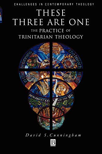 These Three are One: The Practice of Trinitaria... 1557869634 Book Cover
