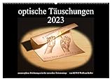 optische Täuschungen 2023 (Wandkalender 2023 DIN A2 quer), Calvendo Monatskalender - KEWO Wolfram Keller 