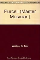 Purcell (Master Musician) 0460031120 Book Cover