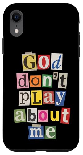 God Don't Play About Me Christian Faith �X�}�z�P�[�X iPhone XR �p