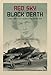 Red Sky, Black Death: A Soviet Woman Pilot's Memoir of the Eastern Front