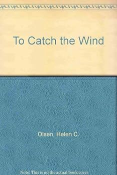 Hardcover To Catch the Wind Book