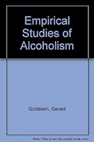 Empirical Studies of Alcoholism 0884101274 Book Cover