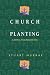 Church Planting: Laying Foundations