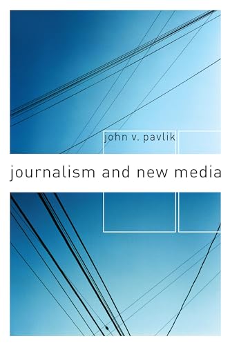 Journalism and New Media