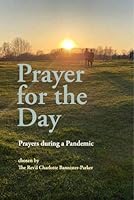 Prayer for the Day: Prayers during a Pandemic 1916309941 Book Cover