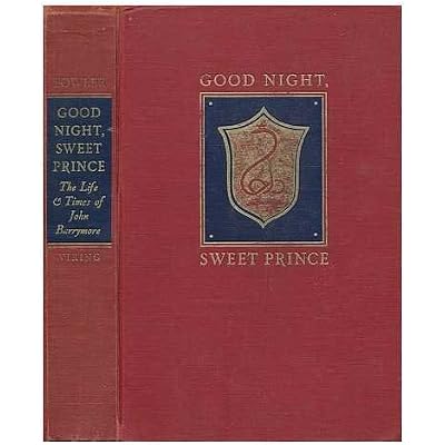 Good Night, Sweet Prince, by Gene Fowler