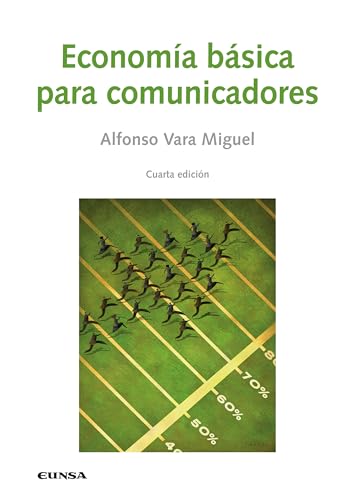 Economía Básica para Comunicadores