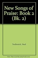 New Songs of Praise: Book 2 0191977225 Book Cover