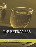 The Betrayers 1521764751 Book Cover