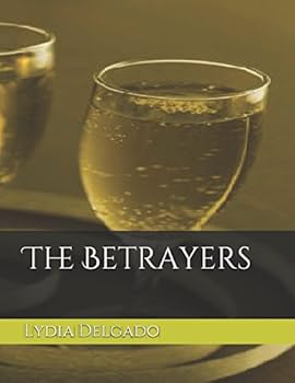 Paperback The Betrayers (The Betrayers Series) Book