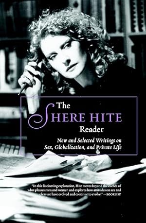 Book cover The Shere Hite Reader: New and Selected Writings on Sex, Globalism, and Private Life