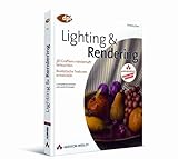  Lighting & Rendering: 3D-Grafiken meisterhaft beleuchten - Realistische Texturen entwickeln (DPI Grafik)