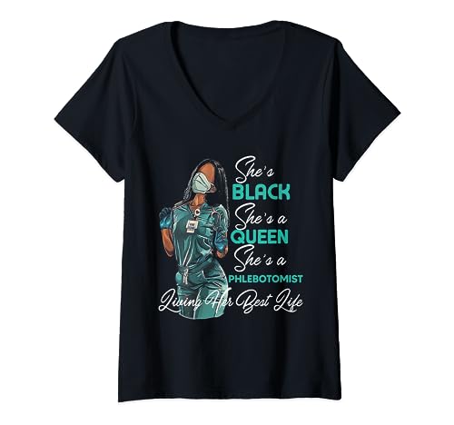 She's Black She's a Queen She's Flebotomist Maglietta con Collo a V