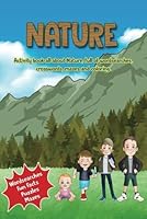 Ultimate Activity book on Nature and the Great Outdoors: Full of Puzzles, Mazes, Wordsearches and Fun Facts about Nature and the Great Outdoors for ... Guides and Activity Books by the Macleans) B0F5MW414W Book Cover