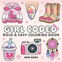 Gu&iacute;a Edition Livre Audio Girl Coded: Bold and Easy Coloring Book with Cozy Aesthetic Designs for Relaxation 2026