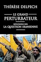 Le grand perturbateur 224672161X Book Cover