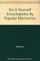 Do-it Yourself Encyclopedia By Popular Mechanics 0878510672 Book Cover