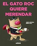  El Gato Roc quiere merendar