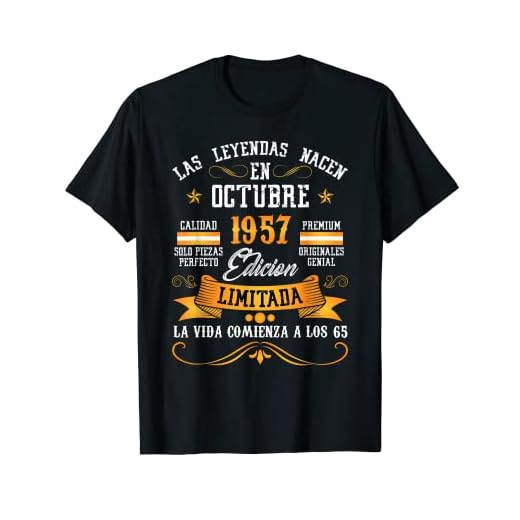 Leyendas Octubre 1957 65 Años 65 Cumpleaños Hombre Mujer Camiseta