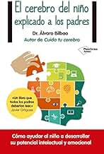 El cerebro del niño explicado a los padres