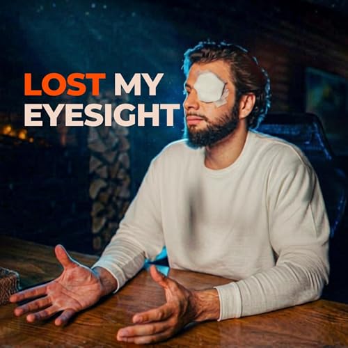 I almost Lost my eyesight...
