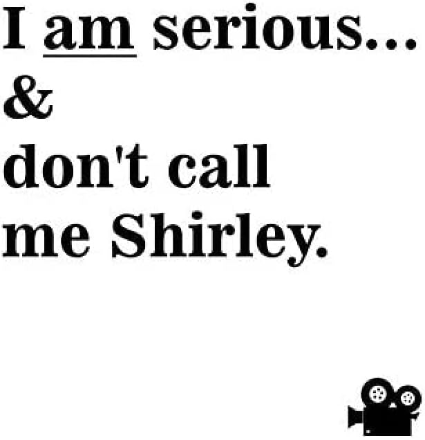 Artery8 Surely Don't Call Me Shirley Rumack Airplane Comedy Movie Unframed Wall Art Print Poster Home Decor Premium