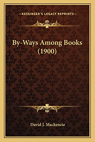 By-Ways Among Books (1900)