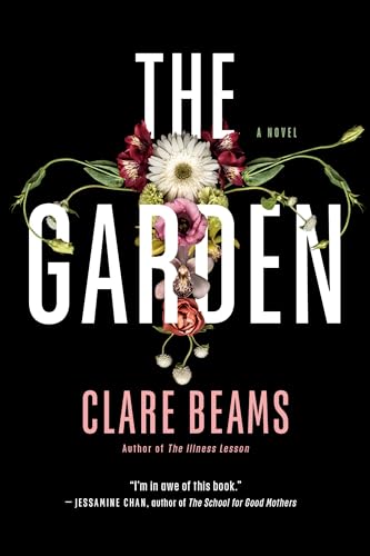 The Garden: A Novel