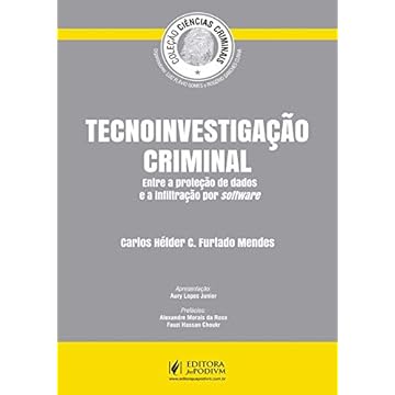 Capa do livro Tecnoinvestigação Criminal: Entre a Proteção de Dados e a Infiltração por Software
