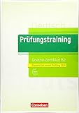  Prüfungstraining DaF - B2: Goethe-Zertifikat B2 - Neubearbeitung - Übungsbuch mit Lösungsbeileger und Audio-Download