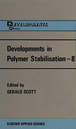 Developments in Polymer Stabilisation—8 view 2