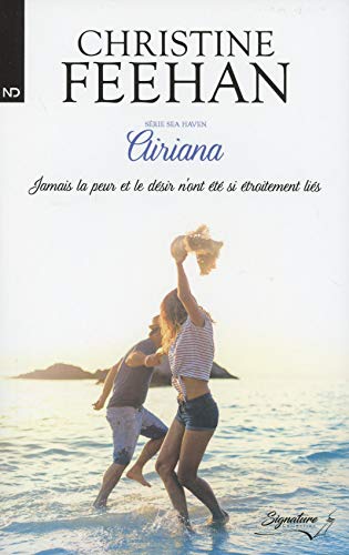 Airiana Tome 3 - Jamais la peur et le désir n'o... [French] 2897659793 Book Cover