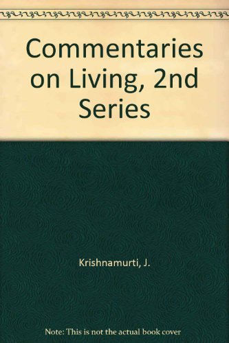 Commentaries on Living : 2nd Series B000ZPSV5G Book Cover