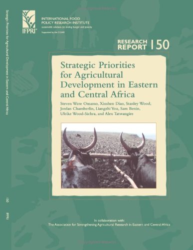 Buy Strategic Priorities for Agricultural Development in Eastern and Central Africa (Research Report (International Food Policy Research Institute), 150.) — BookShops.in