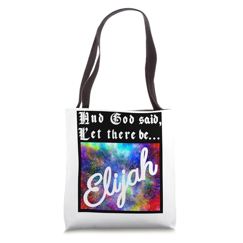 Elijah Name God Bible Creation Spiritual Meaning Tote Bag