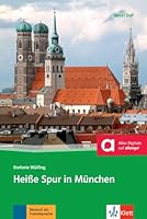 Heisse Spur in Munchen + Audio-Online 3125560446 Book Cover