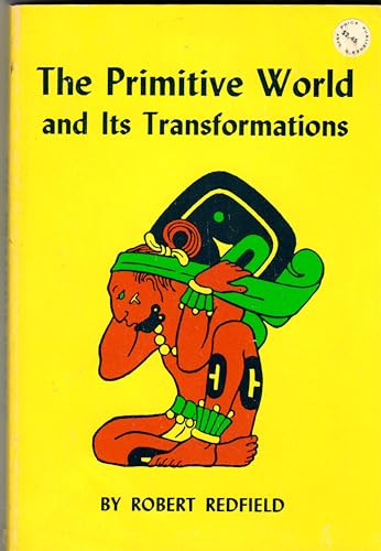 The Primitive World and Its Transformations view 2