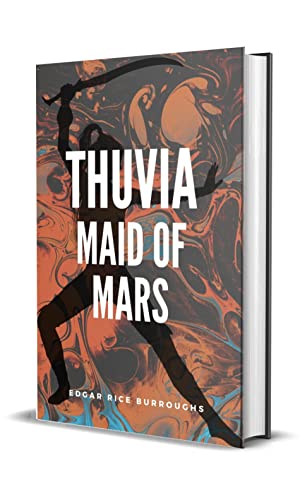 Image of Thuvia, Maid of Mars