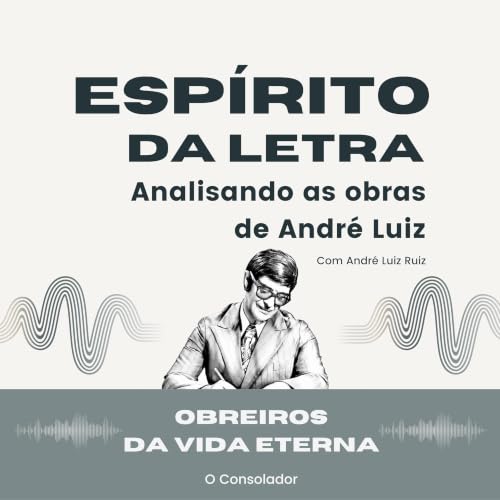 Obreiros da Vida Eterna - Cap&iacute;tulo 19 - A Serva Fiel - Parte 2 - O Esp&iacute;rito da Letra