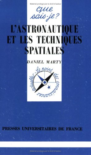 ASTRONAUTIQUE & TECHNIQUES SPATIALES QSJ 3135