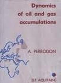 Paperback Dynamics of oil and gas accumulations [French] Book