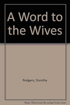 A Word to the Wives
