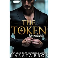 The Token 4 - Retribution Audiolibro Por Marata Eros, Tamara Rose Blodgett arte de portada