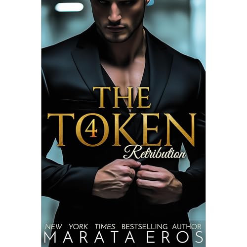 The Token 4 - Retribution Audiolibro Por Marata Eros, Tamara Rose Blodgett arte de portada