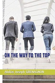 Paperback On the Way to the Top Book